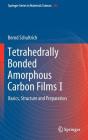 Tetrahedrally Bonded Amorphous Carbon Films I: Basics, Structure and Preparation Cover Image