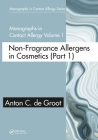 Non-Fragrance Allergens in Cosmetics By Anton C. De Groot Cover Image