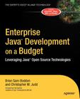 Enterprise Java Development on a Budget: Leveraging Java Open Source Technologies Cover Image