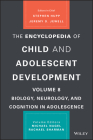 The Encyclopedia of Child and Adolescent Development By Stephen Hupp (Editor in Chief), Jeremy D. Jewell (Editor in Chief), Michael C. Nagel (Editor) Cover Image
