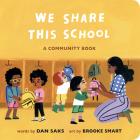 We Share This School: A Community Book (Community Books) Cover Image