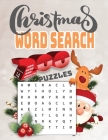 christmas word search 200 puzzles for kids and adults Volume14: Holiday Puzzle Book with Answers Large Print 254 pages, beautiful- time- christmas- wo By S. M. Design Cover Image