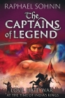The Captains of Legend By Raphael Sohnn Cover Image