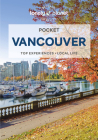 Lonely Planet Pocket Vancouver 5 (Pocket Guide) By Bianca Bujan Cover Image
