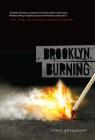 Brooklyn, Burning By Steve Brezenoff Cover Image