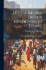 The British and French Expeditions to Teembo: With Remarks On Civilization in Africa Cover Image