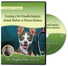 Creating the Pet-Friendly Hospital, Animal Shelter, or Petcare Business Cover Image