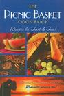 The Picnic Basket Cook Book: Recipes for Food & Fun! By Golden West Publishers (Manufactured by) Cover Image