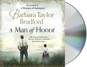 A Man of Honor (Harte Family Saga #8) By Barbara Taylor Bradford, Aidan Kelly (Read by) Cover Image