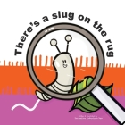 There's a slug on my rug Cover Image