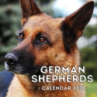 German Shepherds: 2021 German Shepherd Wall Calendar, Cute Gift Idea For German Shepherd Lovers Or Owners Men And Women Cover Image