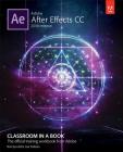 Adobe After Effects CC Classroom in a Book (2018 Release) (Classroom in a Book (Adobe)) Cover Image