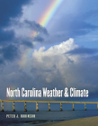 North Carolina Weather and Climate By Peter J. Robinson Cover Image