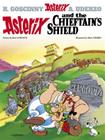 Asterix and the Chieftain's Shield By René Goscinny, Albert Uderzo Cover Image