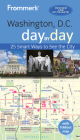 Frommer's Washington D.C. Day by Day By Meredith Pratt Cover Image