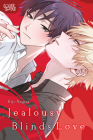 Jealousy Blinds Love By Eiji Nagisa Cover Image