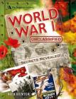 The National Archives: World War I Unclassified By Nick Hunter Cover Image
