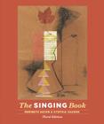 The Singing Book By Meribeth Dayme, Cynthia Vaughn Cover Image