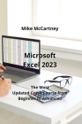 Microsoft Excel 2023: The Most Updated Crash Course from Beginner to Advanced Cover Image