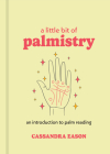 A Little Bit of Palmistry: An Introduction to Palm Reading Volume 16 Cover Image