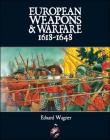European Weapons and Warfare 1618 - 1648 Cover Image