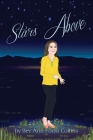 Stars Above By Bev Ann Foust Collins Cover Image