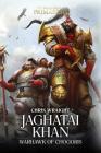Jaghatai Khan: Warhawk of Chogoris (The Horus Heresy: Primarchs #8) Cover Image