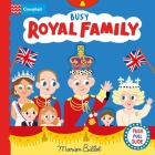 Busy Royal Family (Busy Books) By Campbell Books, Marion Billet (Illustrator) Cover Image