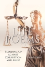Life Poems: Standing Up against Corruption and Abuse Cover Image