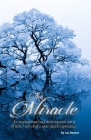 The Miracle By Jay J. Neyens Cover Image