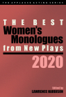 The Best Women's Monologues from New Plays, 2020 By Lawrence Harbison (Editor) Cover Image