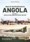 War of Intervention in Angola: Volume 4 - Angolan and Cuban Air Forces, 1985-1988 (Africa@War) Cover Image