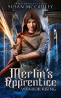 Merlin's Apprentice: Warrior Rising Cover Image