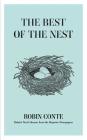The Best of the Nest: Robin's Nest Columns from the Reporter Newspapers By Robin Conte Cover Image