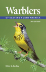 Warblers of Eastern North America By Chris G. Earley Cover Image