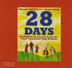 28 Days: Moments in Black History That Changed the World (1 CD Set) By Charles R. Smith, Shane Evans (Read by) Cover Image