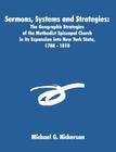 Sermons, Systems and Strategies: The Geographic Strategies of the Methodist Episcopal Church in its Expansion into New York State, 1788 - 1810 Cover Image