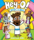 Hey-O! Stories of the Bible Cover Image