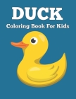 DUCK Coloring Book For Kids: Cute, Funny Ducks Animal Coloring Book with Stress Relieving High Quality Premium Creative Designs By Abu Sayed Robel, Robel Book House Cover Image