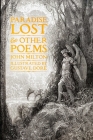Paradise Lost & Other Poems (Gothic Fantasy) By John Milton, Dr. Angelica Duran (Foreword by), Gustave Doré (Illustrator), Flame Tree Studio (Literature and Science) (Created by) Cover Image