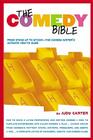 The Comedy Bible: From Stand-up to Sitcom--The Comedy Writer's Ultimate 