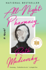 All-Night Pharmacy: A Novel By Ruth Madievsky Cover Image
