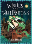 Wishes and Wellingtons By Julie Berry, Chloe Bristol (Illustrator) Cover Image