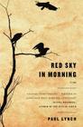 Red Sky in Morning: A Novel By Paul Lynch Cover Image