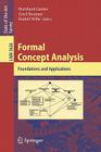 Formal Concept Analysis: Third International Conference, Icfca 2005, Lens, France, February 14-18, 2005, Proceedings Cover Image