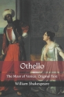 Othello: The Moor of Venice: Original Text Cover Image