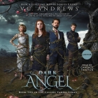 Dark Angel By Candace Thaxton (Read by), V. C. Andrews Cover Image