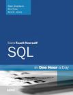 Sams Teach Yourself SQL in One Hour a Day (Sams Teach Yourself...in One Hour) Cover Image