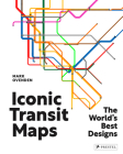 Iconic Transit Maps: The World's Best Designs Cover Image