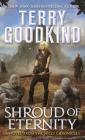 Shroud of Eternity: Sister of Darkness: The Nicci Chronicles, Volume II By Terry Goodkind Cover Image